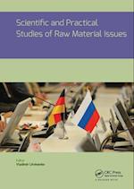 Scientific and Practical Studies of Raw Material Issues