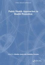 Public Health Approach to Health Promotion