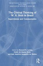 The Clinical Thinking of W. R. Bion in Brazil