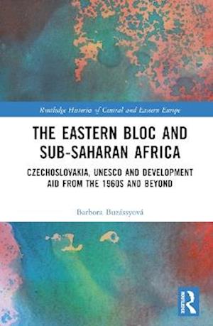 The Eastern Bloc and Sub-Saharan Africa