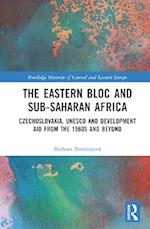 The Eastern Bloc and Sub-Saharan Africa