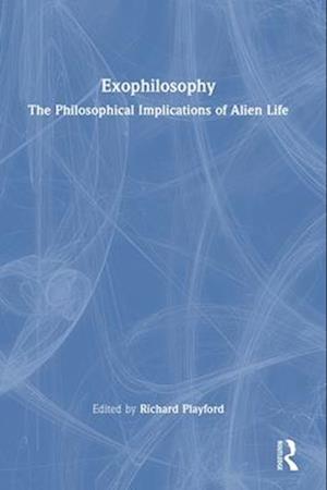 Exophilosophy