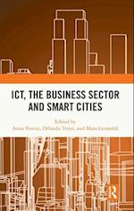 Ict, the Business Sector and Smart Cities