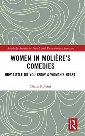 Women in Molière's Comedies