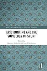 Eric Dunning and the Sociology of Sport