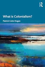 What is Colonialism?