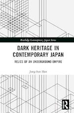 Dark Heritage in Contemporary Japan