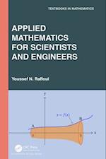 Applied Mathematics for Scientists and Engineers