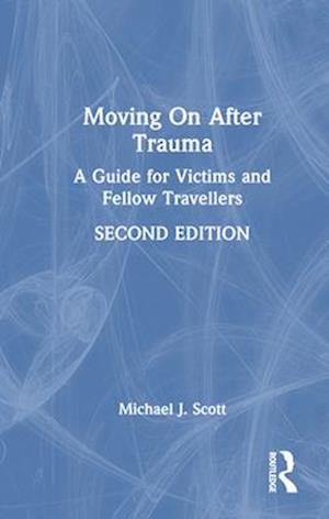 Moving On After Trauma