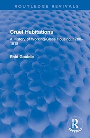 Cruel Habitations