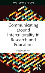 Communicating around Interculturality in Research and Education