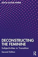 Deconstructing the Feminine