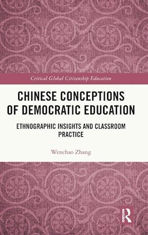 Chinese Conceptions of Democratic Education