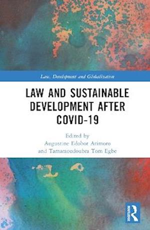 Law and Sustainable Development After COVID-19