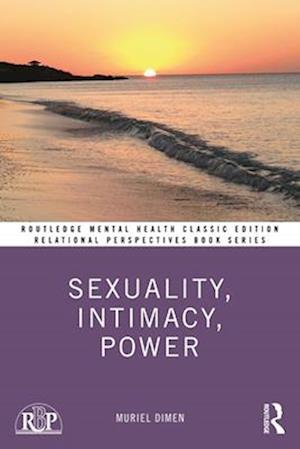 Sexuality, Intimacy, Power