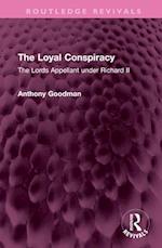 The Loyal Conspiracy