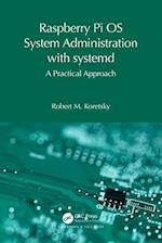 Raspberry Pi OS System Administration with systemd