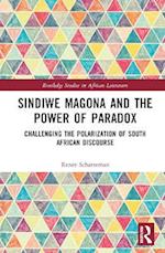 Sindiwe Magona and the Power of Paradox