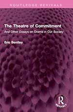 The Theatre of Commitment