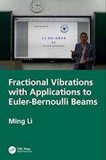 Fractional Vibrations with Applications to Euler-Bernoulli Beams