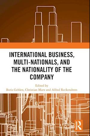 International Business, Multi-Nationals, and the Nationality of the Company