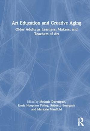 Art Education and Creative Aging