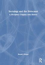 Sociology and the Holocaust