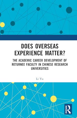 Does Overseas Experience Matter?