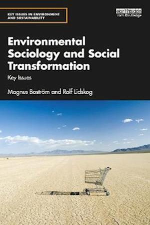 Environmental Sociology and Social Transformation