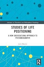 Studies of Life Positioning