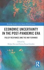 Economic Uncertainty in the Post-Pandemic Era