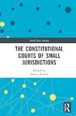 The Constitutional Courts of Small Jurisdictions