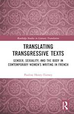 Translating Transgressive Texts