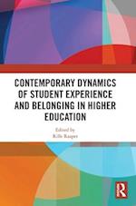 Contemporary Dynamics of Student Experience and Belonging in Higher Education