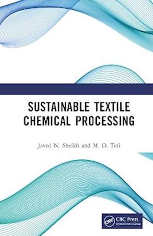 Sustainable Textile Chemical Processing