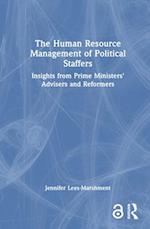 The Human Resource Management of Political Staffers