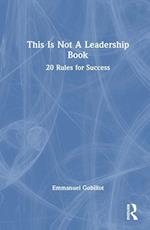 This Is Not A Leadership Book