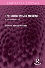 The Manor House Hospital