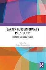 Barack Hussein Obama’s Presidency