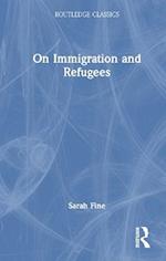 On Immigration and Refugees