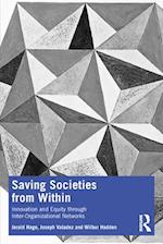 Saving Societies From Within