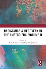 Resistance & Recovery in the #MeToo era, Volume II