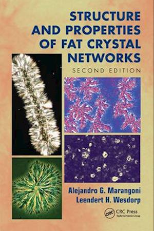 Structure and Properties of Fat Crystal Networks