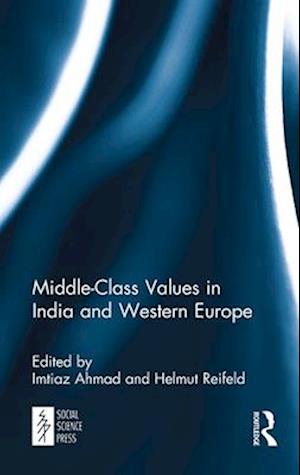 Middle-Class Values in India and Western Europe