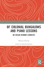 Of Colonial Bungalows and Piano Lessons