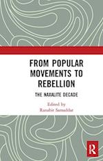 From Popular Movements to Rebellion