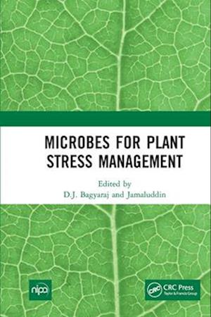 Microbes for Plant Stress Management