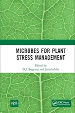 Microbes for Plant Stress Management