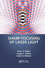 Sharp Focusing of Laser Light