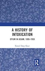A History of Intoxication